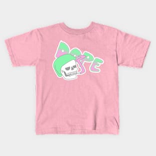 Dope Kids T-Shirt